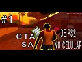 GTA SA - Nethersx2 #1 início da gameplay no Android🙂