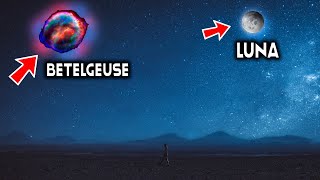 ¿Qué pasaría si BETELGEUSE EXPLOTARA en ESTE momento💥?