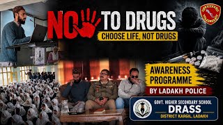 Awareness Programme held in HSS Drass awareness among the students about the dangers of drug abuse