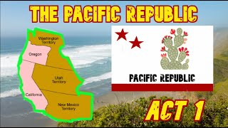 The Pacific Republic And The Civil War