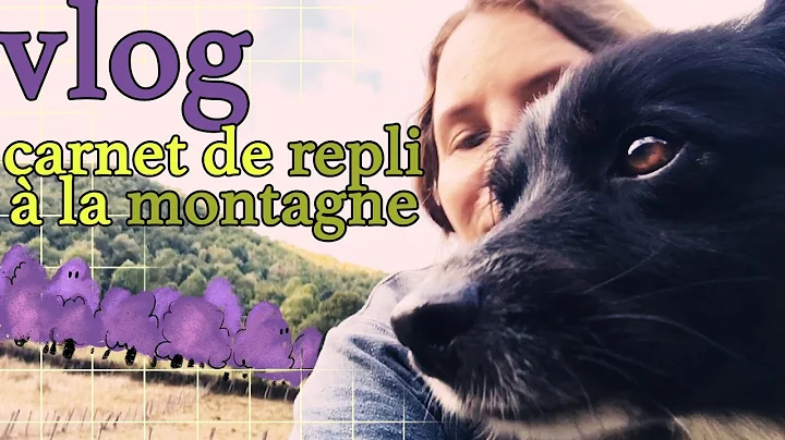 Quelques jours tranges seule dans la montagne...