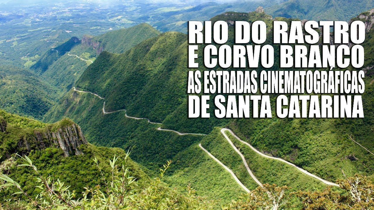 Camera Ao Vivo Serra Rio Do Rastro Serra Do Corvo Branco E Serra Do Rio Do Rastro As Estradas Cinematograficas De Santa Catarina Youtube