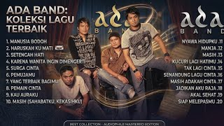 Ada Band - Full Album The Best OF Song [No Iklan] 