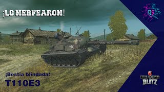 Review del T110E3 | WoT Blitz