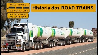 ROAD TRAINS   História dos Trens da Estrada Australianos