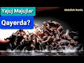 Абдуллох домла яажуж мажуж каерда Abdulloh Domla yajuj majuj qayerda