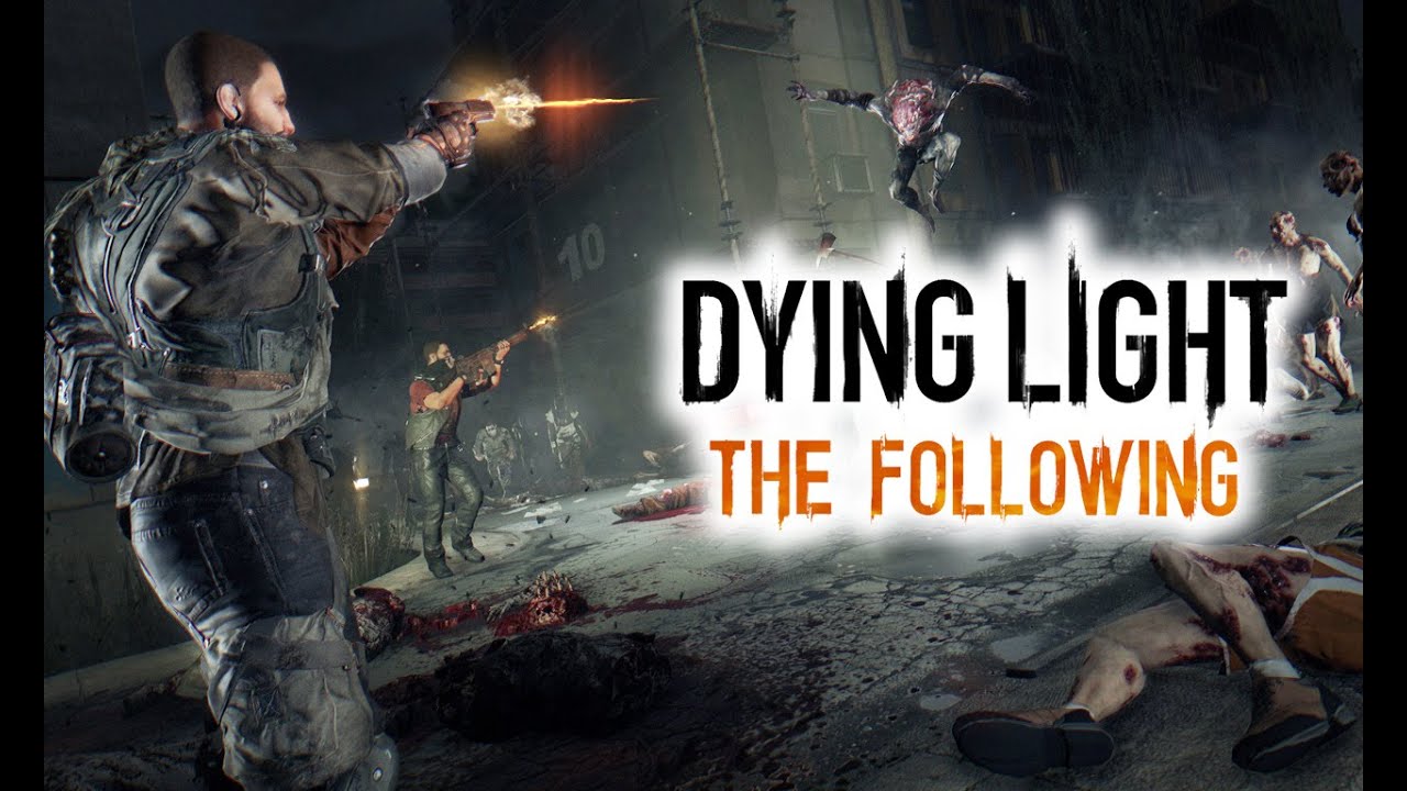 Dying Light: The Following DLC New Trailer! The Story and Characters - YouTube