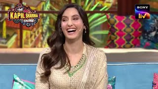 Nora Gets A Special Treatment At Kapil's Show! | The Kapil Sharma Show Season 2 | Full Episode