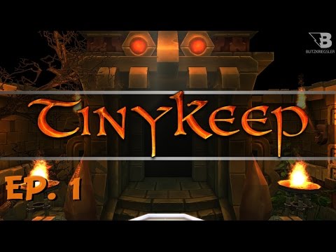 Dungeon Crawling - Ep. 1 - TinyKeep - Letu0027s Play
