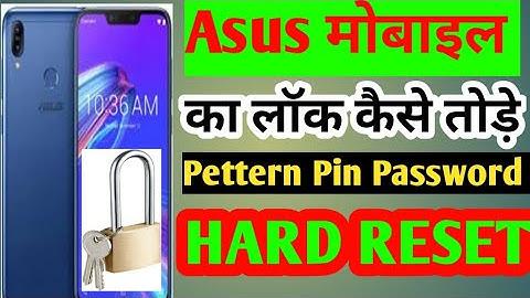 How to break Asus mobile lock !! How to break Asus mobile pattern lock !! Asus mobile hard reset ...