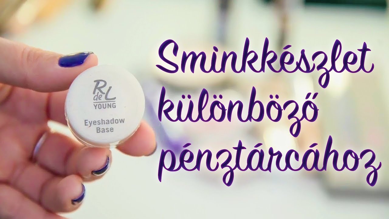 Lilu szépségnaplója | Sminkkészlet különböző pénztárcához