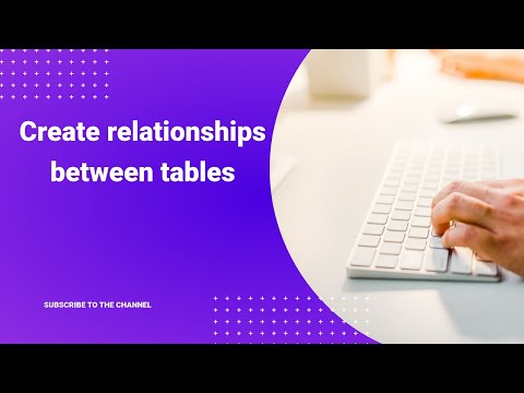 19 - SQL Create relationships between tables
