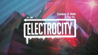 Deekey & Mals - In The Sky   (Electro city 2019)