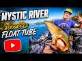 Mystic river 2 jours en float tube