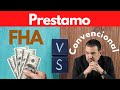 Préstamo FHA vs. Convencional - Cual te conviene más? - Seguro de Hipoteca