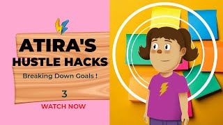 Breaking Down Goals: Turn Big Dreams into Achievable Steps!  E3