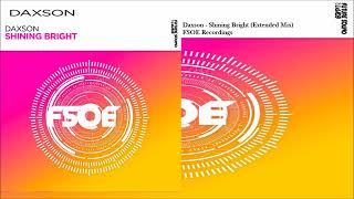 Daxson - Shining Bright (Extended Mix)