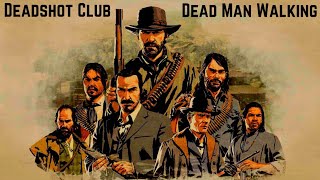 Red Dead Redemption 2 | Dead Man Walking(spoiler ahead!!!!)