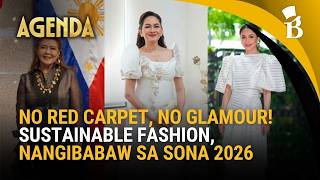 Simple at Sustainable: Red carpet fashion sa SONA 2026, mas pinasimple at tinanggal ang karangyaan