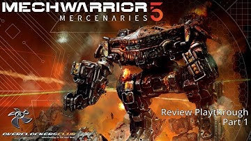 MechWarrior 5: Mercenaries Review Playthrough - Part 1