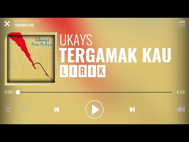 Ukays - Tergamak Kau [Lirik] class=