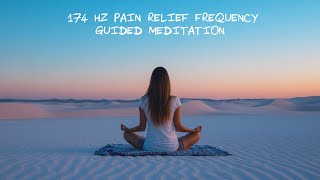 174 Hz Guided Meditation For Pain Relief By Ashley Bentley