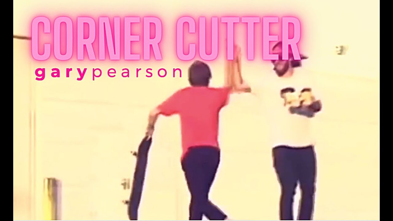 Gary Pearson CORNER CUTTER YouTube