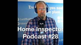 #28 Don't Be a Commodity: Home Inspector Podcast
