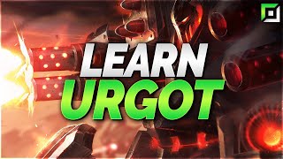 The Only Urgot Guide You Need