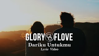 Glory of Love - Dariku Untukmu