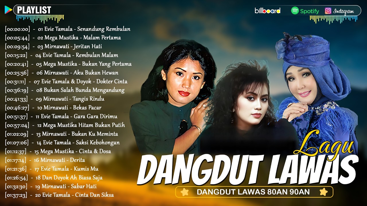 Koleksi Lagu Dangdut Lawas Nostalgia Terbaik 🎈 Album Emas Evie Tamala Mirnawati & Mega Mustika