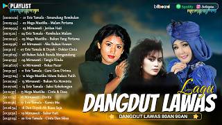 Koleksi Lagu Dangdut Lawas Nostalgia Terbaik 🎈 Album Emas Evie Tamala Mirnawati & Mega Mustika