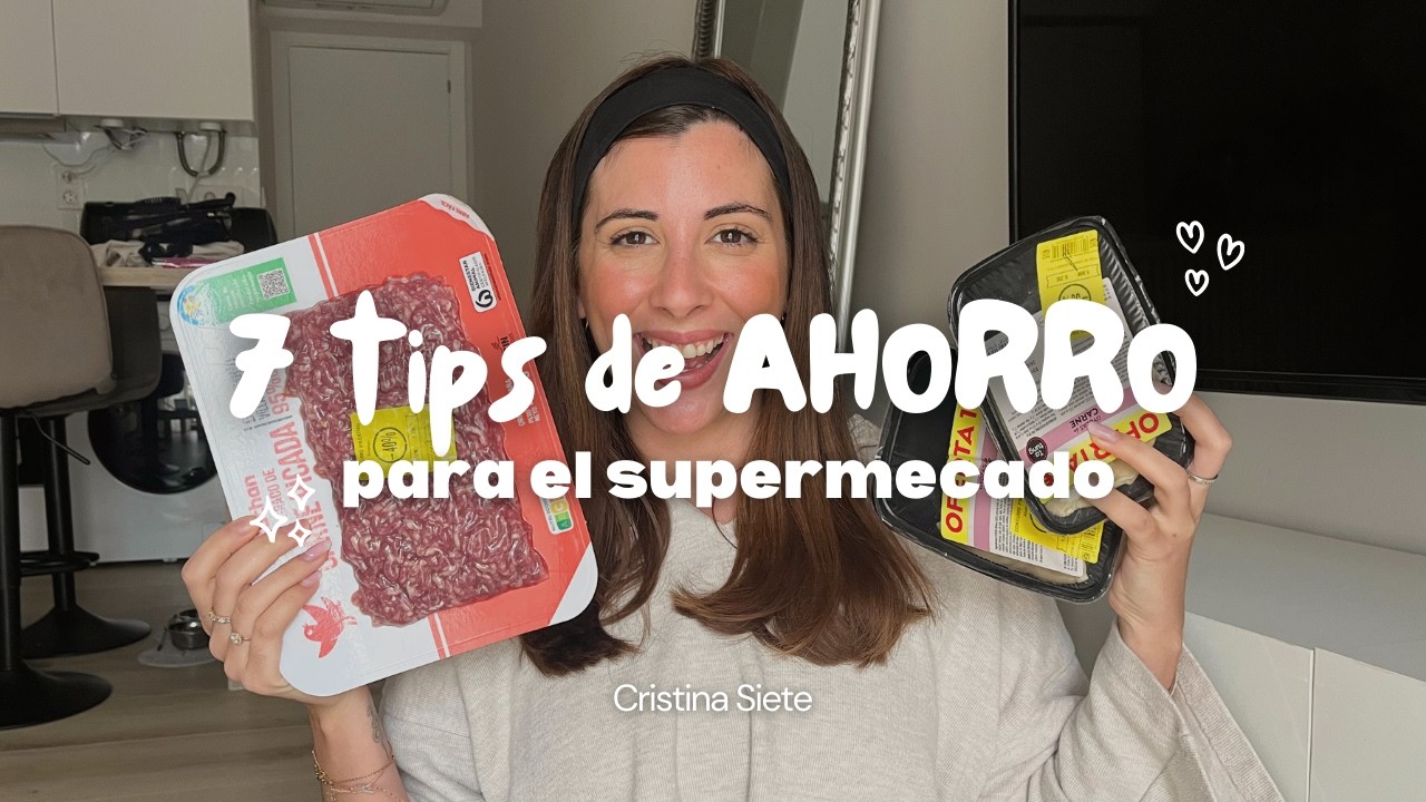 ✨Como ahorrar MUCHO dinero en tus compras del supermercado | Trucos infalibles