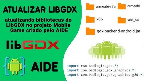 AIDE - Atualizar biblioteca LibGDX do projeto Mobile Game