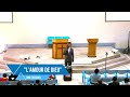 L Amour De Dieu Bro Ezechiel Mukanya L Amour De Dieu Bro Ezechiel Mukanya