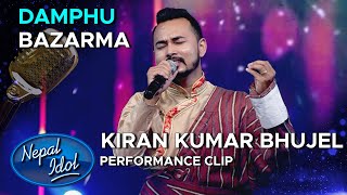 Damphu Bazarma-Kiran Kumar Bhujel | Nepal Idol Season 3 | AP1HD