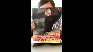 Every Autumn Comes The Bear By Jim Arnosky