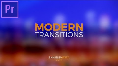 Modern Transitions Premiere Pro Templates
