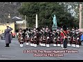 Scots Guards Troops & 2-SCOTS The Royal Highland Fusiliers P&D - Escort to The Crown