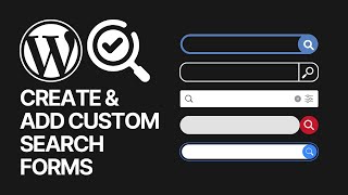 How To Create & Add Custom Search Forms in WordPress Websites FOR FREE?