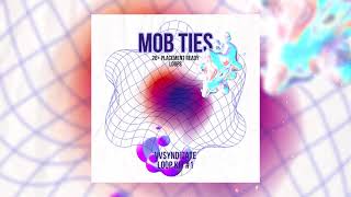 [FREE 20+] "MOB TIES" LOOP KIT (4PF, Rage, Virtual, Melodic Loops)