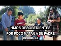 HIJOS DESOBEDIENTES POR POCO MATAN A SU PADRE,Proverbios  10:1