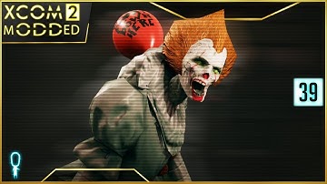 We All Float Down Here - XCOM 2 War of the Chosen Legend Modded - Part 39