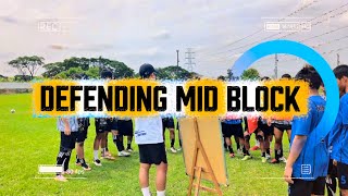 Defending Mid Block (Zone 2) / B-Diploma Module 2/2025