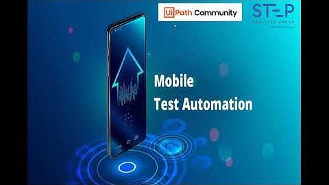 Mobile Test Automation Using UiPath Test Suite