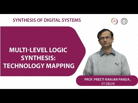 Multi-level Logic Synthesis: Technology Mapping