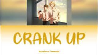 CRANK UP - Ikusaburo Yamazaki [KAN/ROM/ENG] | Twilight Out Of Focus | Opening
