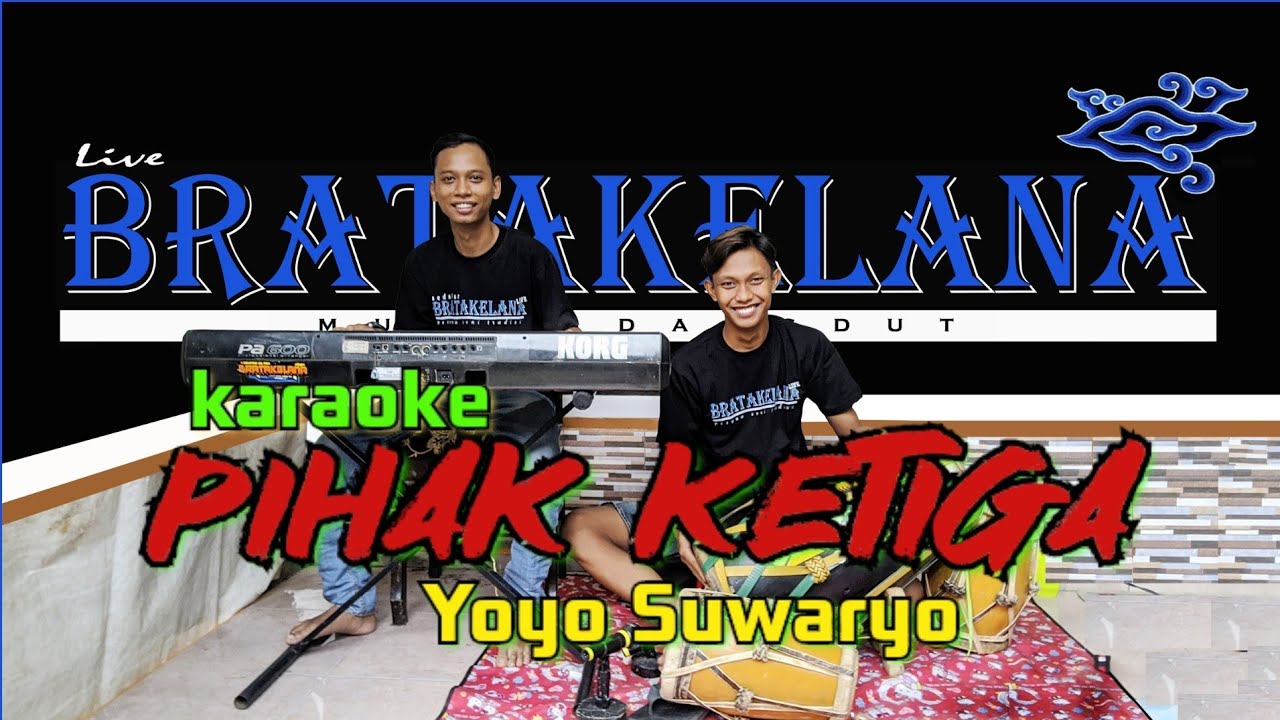 PIHAK KETIGA Karaoke KENDANG RAMPAK Version ( Yoyo Suwaryo )
