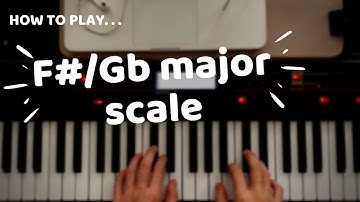 Basic Piano Lesson - F#/Gb Major Scale (2 octaves)