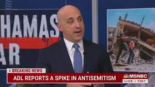 ADL CEO on MSNBC responds to developments in Israel and antisemitic incidents spiking worldwide